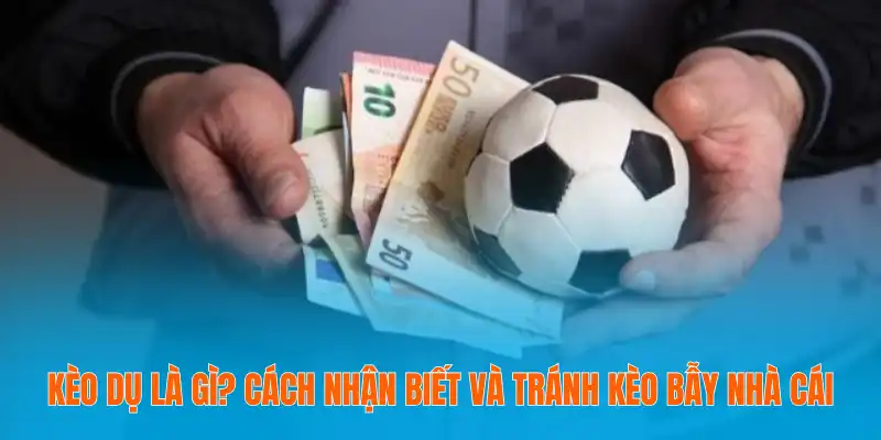 Kèo Dụ